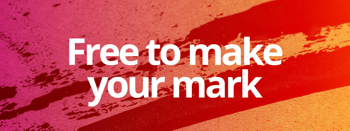Free to make your mark